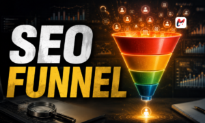 The Ultimate Guide to Structuring a High-Converting SEO Funnel