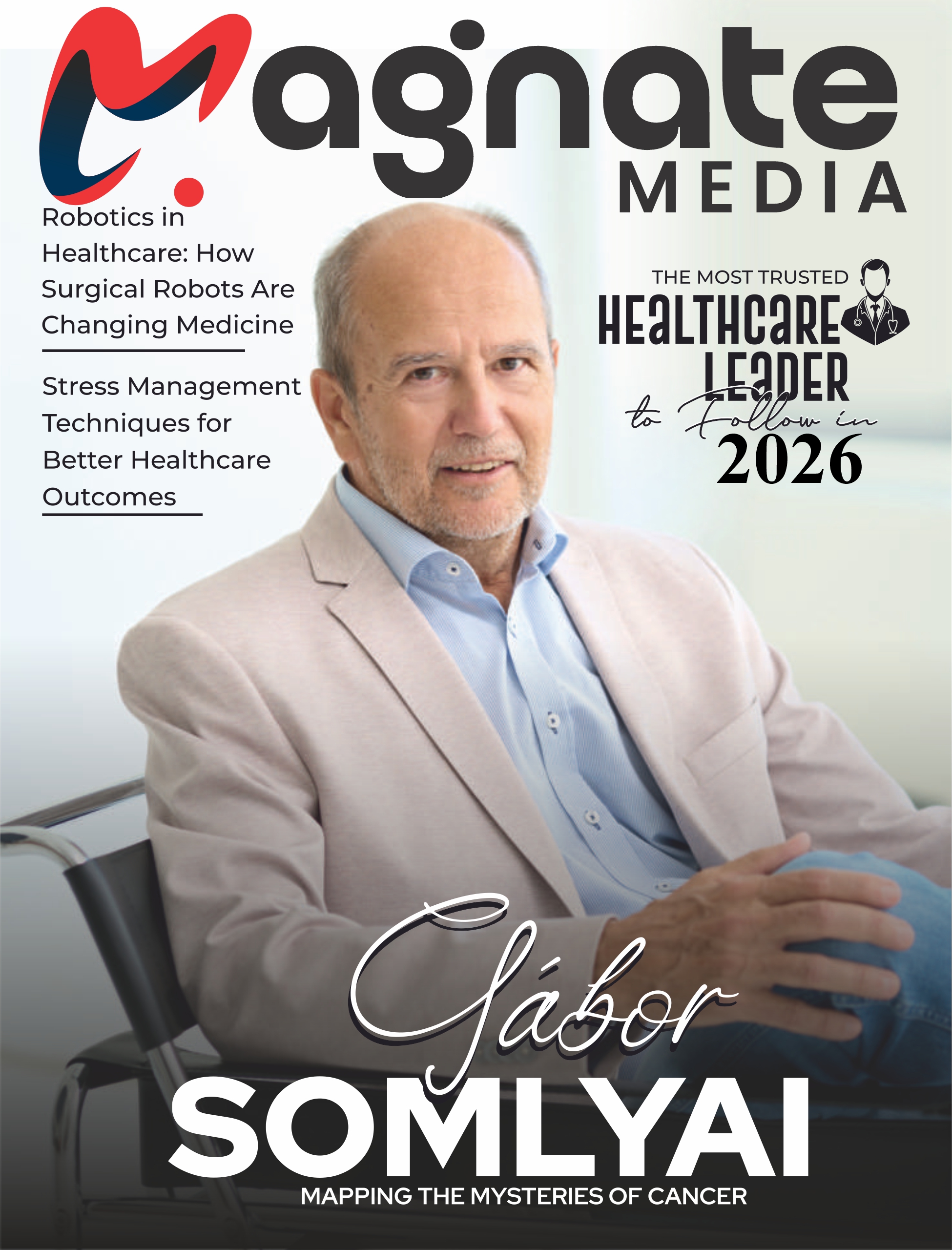 The Most Trusted Healthcare Leader to Follow in 2026